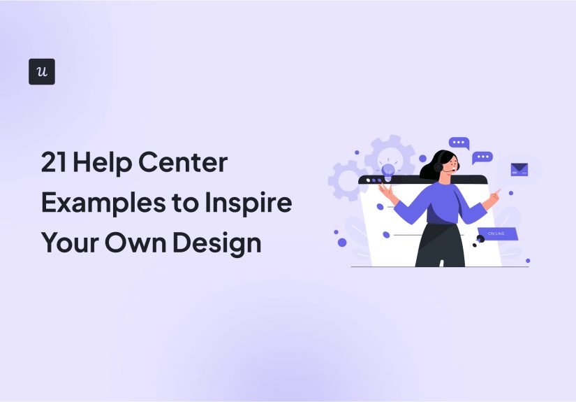 21 Help Center Examples to Inspire Your Own Design