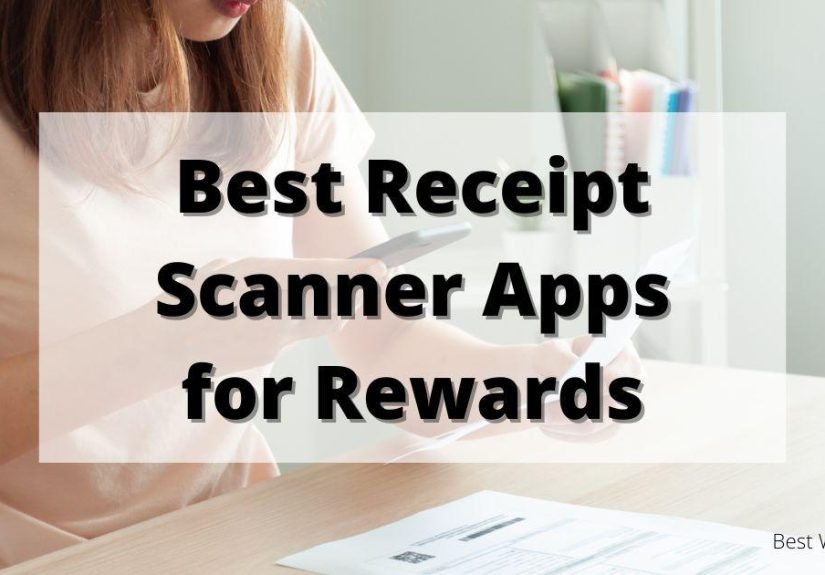Best Receipt Scanner Apps for Rewards 2025 - Best Wallet Hacks