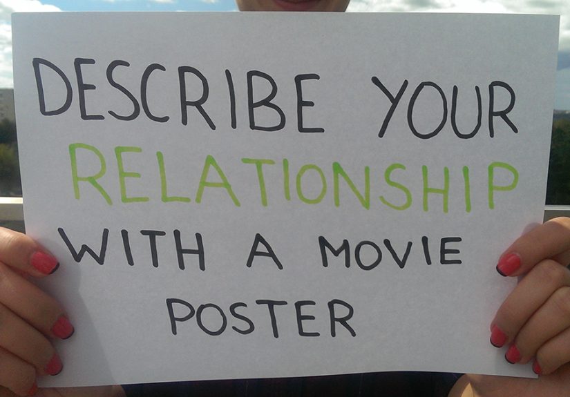 Describe Your Relationship With A Movie Poster