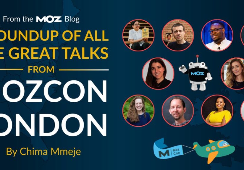 A Round-up of All the Great Talks From MozCon London 2025 - Moz