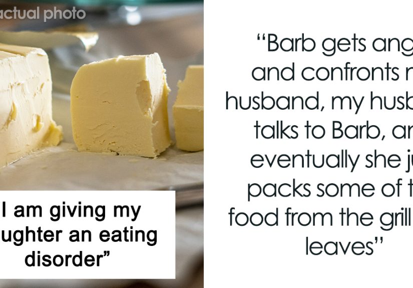 Woman Asks SIL To Stop Putting Butter On Her Food In Front Of Her Daughter