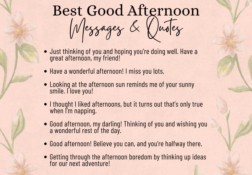 180+ Good Afternoon Quotes & Wishes to Lift Someone's Spirits