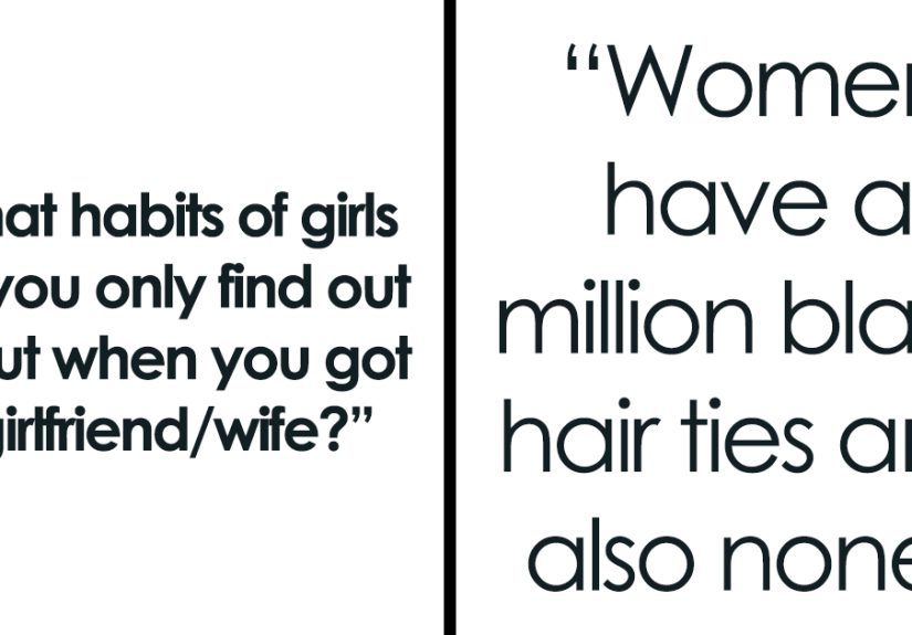 36 Feminine Habits Guys Had No Clue About Until They Started Dating Or Even Got Married
