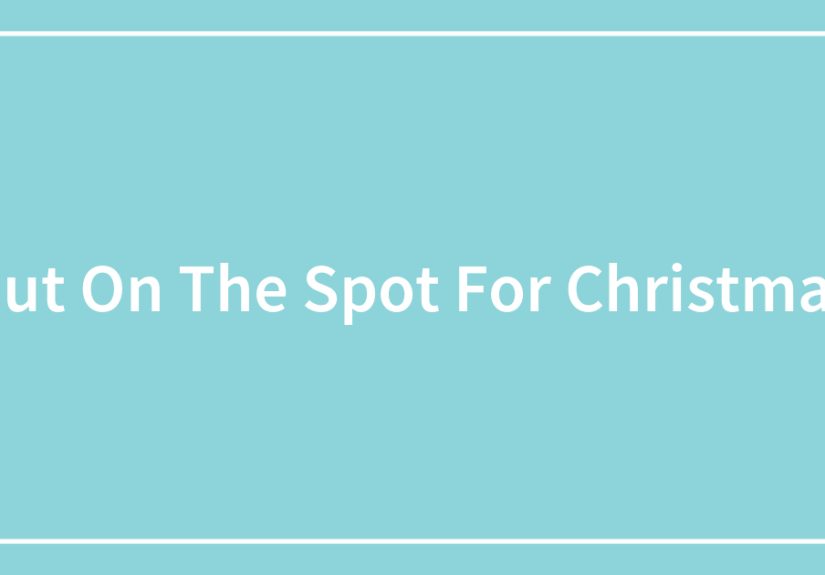 Put On The Spot For Christmas