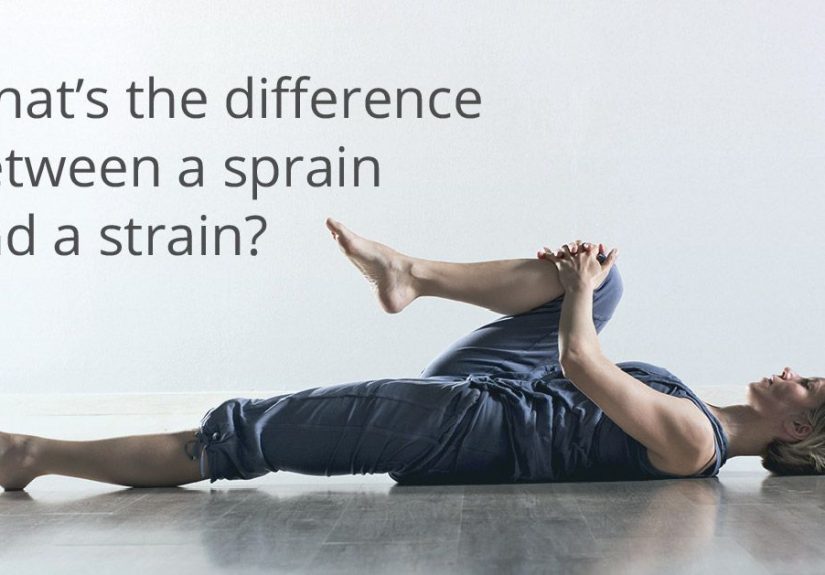 Sprain vs. Strain: What’s the Difference?
